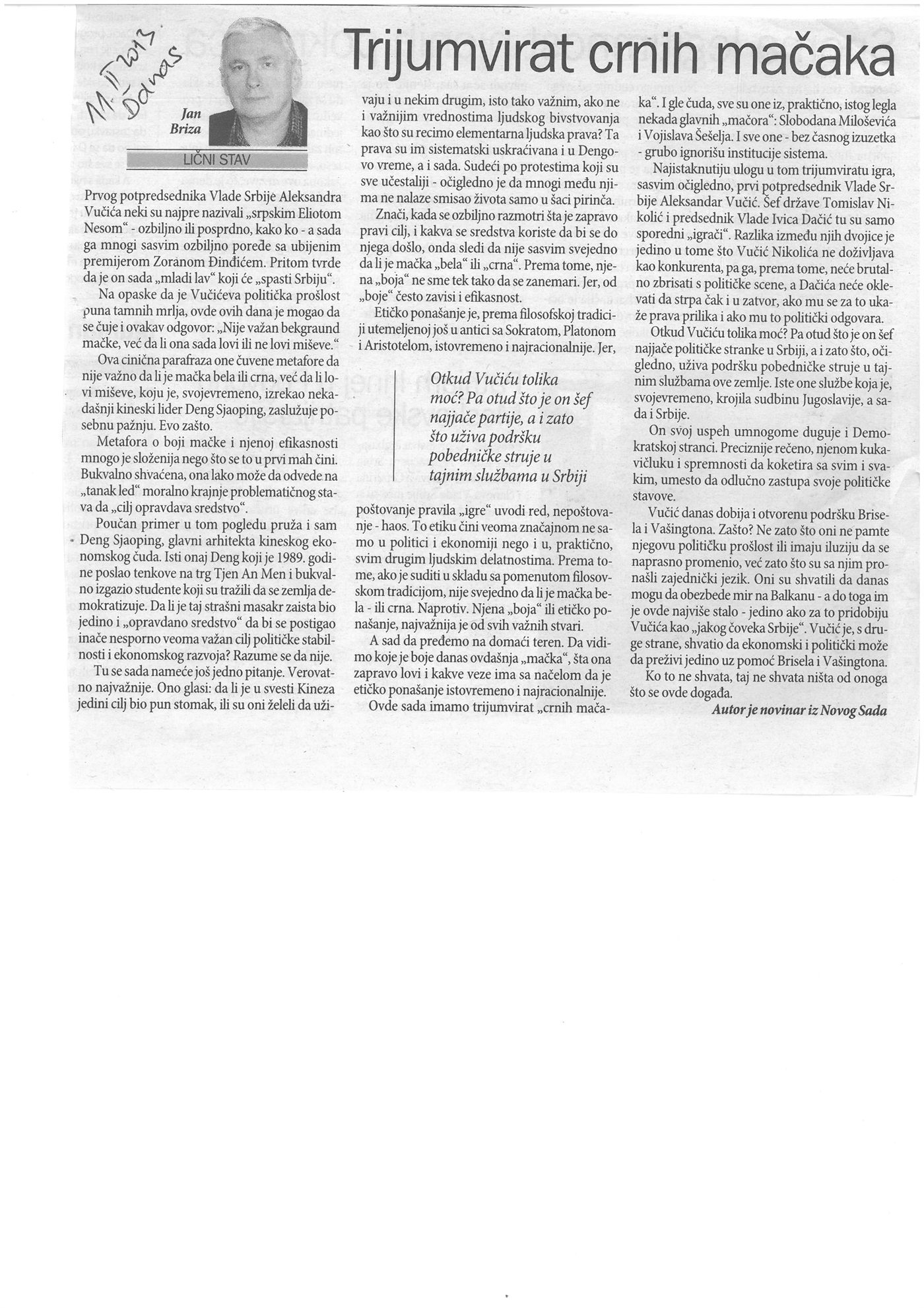 Trijumvirat crnih mačaka — originalni novinski isečak, Danas, 11. februar 2013.
